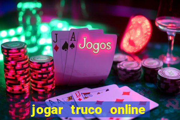 jogar truco online valendo dinheiro